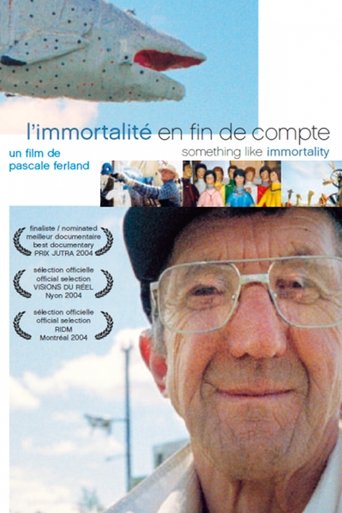 Poster of Something like Immortality