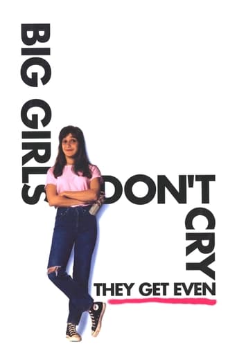 Poster of Big Girls Don't Cry... They Get Even