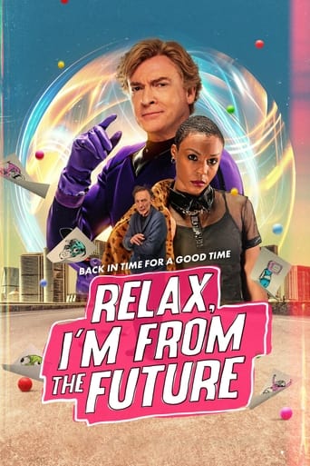 Poster of Relax, I'm from the Future
