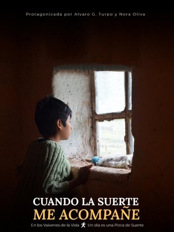 Poster of Cuando la suerte me acompañe