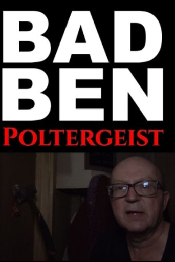 Poster of Bad Ben 15: Poltergeist