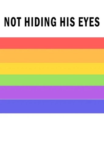 Poster of Not Hiding His Eyes