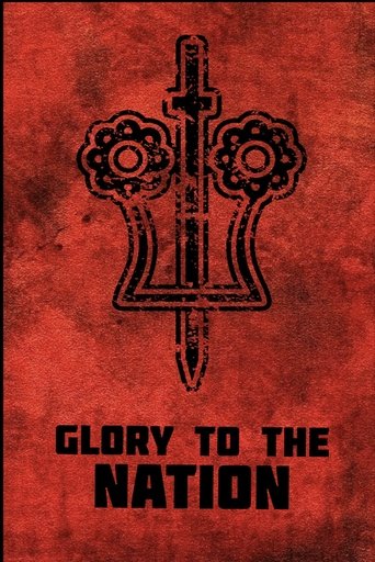 Glory to the Nation Poster of Glory to the Nation