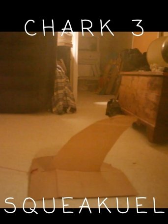 Chark 3 squeakuel Poster of Chark 3 squeakuel