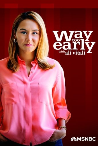 Way Too Early Poster of Way Too Early