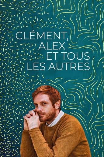 Poster of Clément, Alex, and Everyone Else