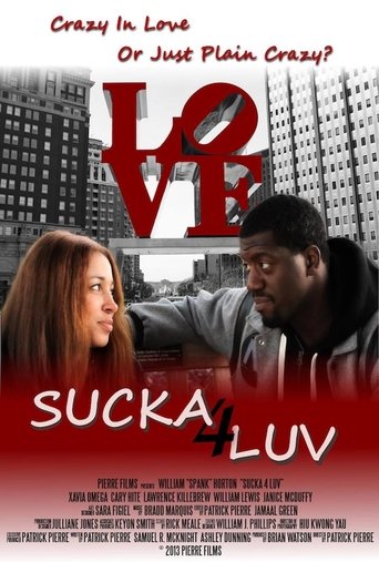Sucka 4 Luv Poster of Sucka 4 Luv