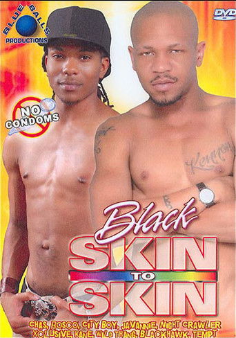 Black Skin to Skin Poster of Black Skin to Skin