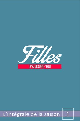 Portrait for Filles d'aujourd'hui - Season 1