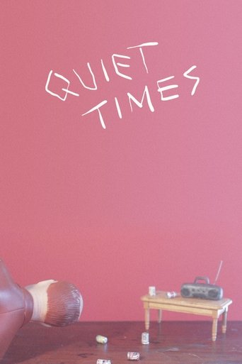 Quiet Times Poster of Quiet Times