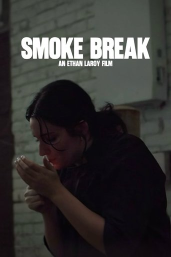 Smoke Break Poster of Smoke Break