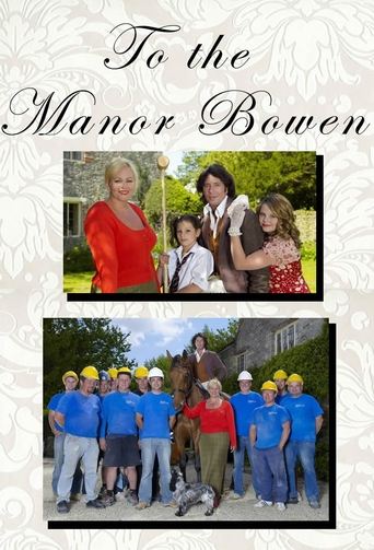 To The Manor Bowen Poster of To The Manor Bowen