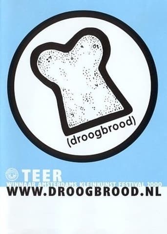 Poster of Droog Brood: Teer