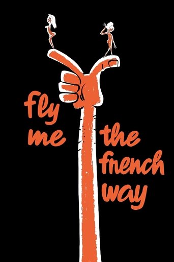Fly Me the French Way Poster of Fly Me the French Way