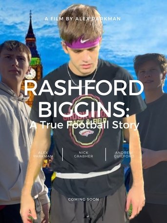 Poster of Rashford Biggins: A True Football Story