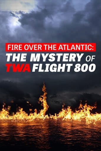 Poster of Fire Over the Atlantic: The Mystery of TWA Flight 800