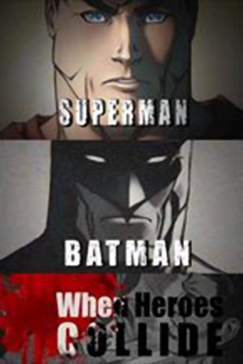 Poster of Superman vs. Batman: When Heroes Collide