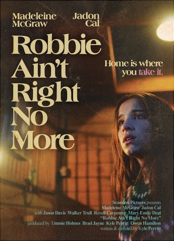 Poster of Robbie Ain't Right No More