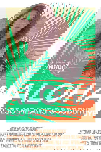 Poster of Aloha Also Means Goodbye