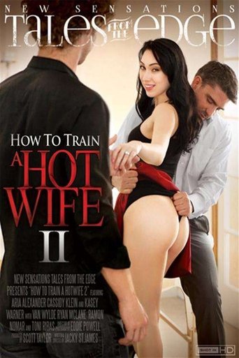 How To Train a Hotwife 2 Poster of How To Train a Hotwife 2