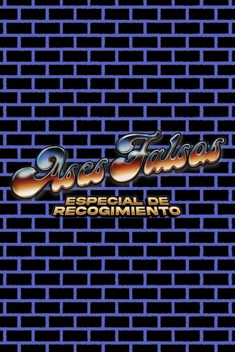 Poster of Ases Falsos: Recollection Special