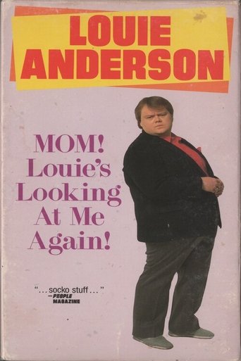Poster of Louie Anderson: Mom! Louie's Looking at Me Again!