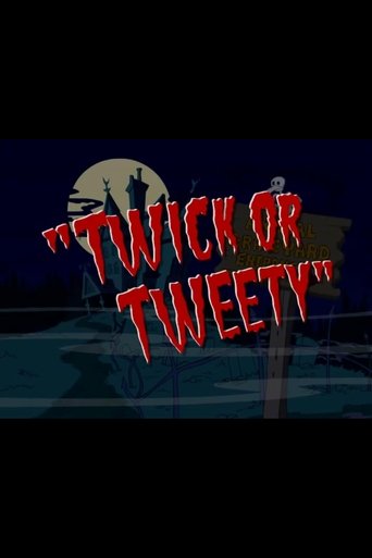 Poster of Twick or Tweety