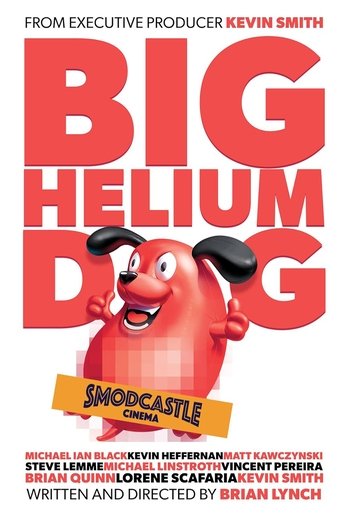 Poster of Big Helium Dog