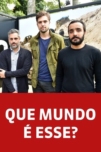 Portrait for Que Mundo é Esse? - Season 1
