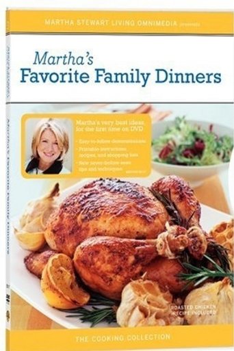 Poster of Martha Stewart Cooking: Favorite Family Dinners