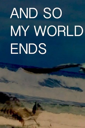 And So My World Ends Poster of And So My World Ends