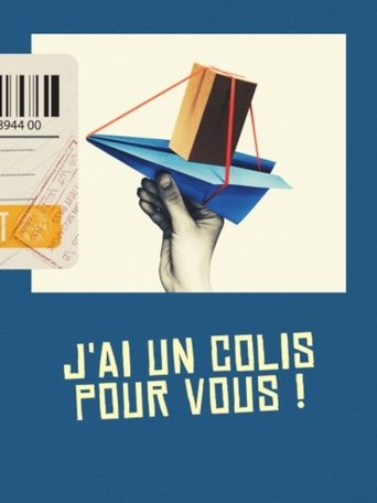 Poster of J'ai un colis pour vous !
