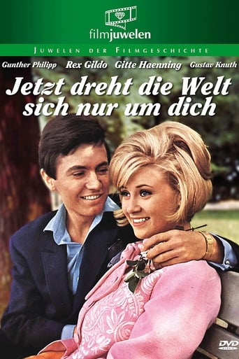 Poster of Jetzt dreht die Welt sich nur um dich