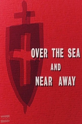Over the Sea and Near Away Poster of Over the Sea and Near Away