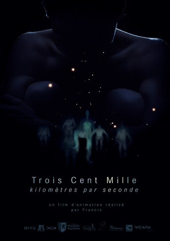 Poster of Three Hundred Thousand Kilometers per Second