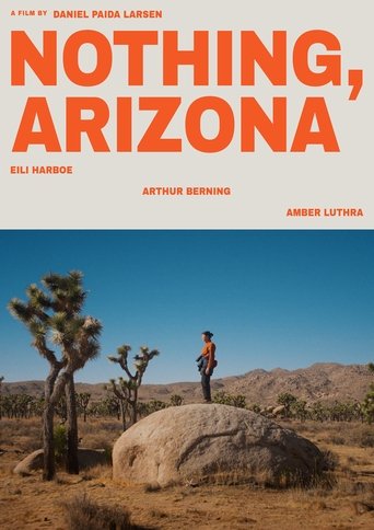 Nothing, Arizona Poster of Nothing, Arizona