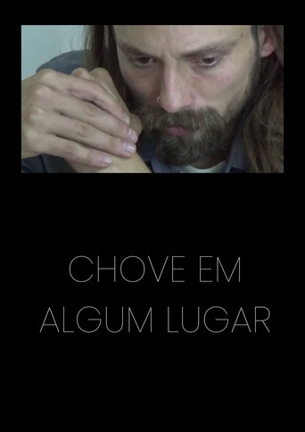Chove em Algum Lugar Poster of Chove em Algum Lugar