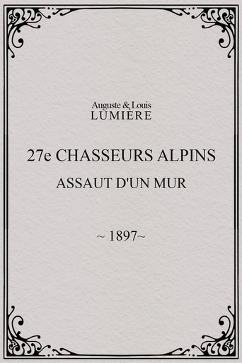 Poster of 27ème chasseurs alpins : assaut d'un mur