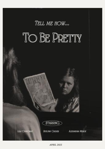 To Be Pretty Poster of To Be Pretty