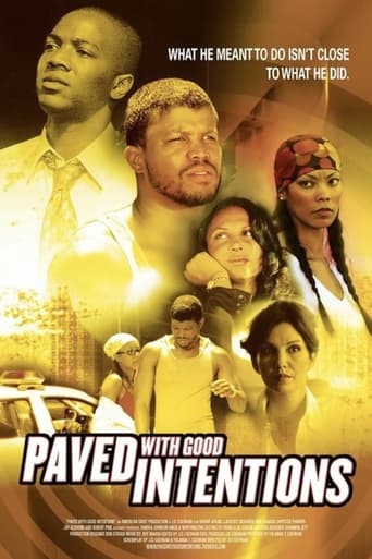 Poster of Paved with Good Intentions