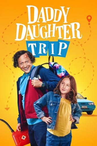 Daddy Daughter Trip Poster of Daddy Daughter Trip