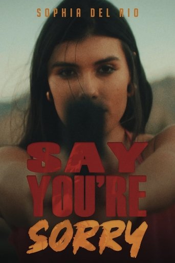 Say You're Sorry Poster of Say You're Sorry