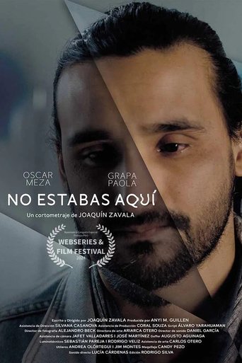 No estabas aquí Poster of No estabas aquí