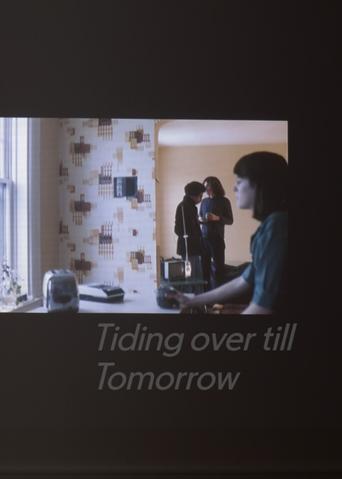 Tiding over till Tomorrow Poster of Tiding over till Tomorrow