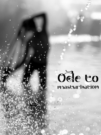 Poster of Ode to masturbation