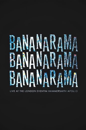Poster of Bananarama: Live At The London Eventim Hammersmith Apollo