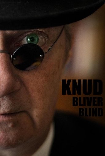 Knud bliver blind Poster of Knud bliver blind