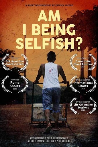 Am I Being Selfish? Poster of Am I Being Selfish?