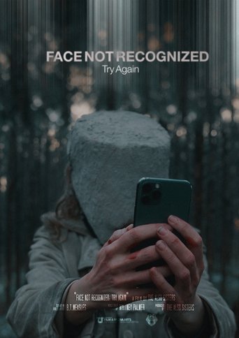 Poster of Face Not Recognized. Try Again.