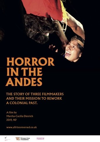 Poster of Horror in the Andes: Ayacuchean Cinema in the Making
